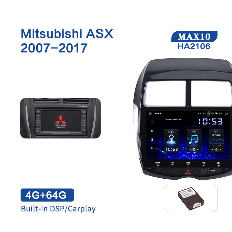 Dasaita MAX10/MAX11 Mitsubishi ASX 2007 2008 2009 2010 2011 2012 2013 2014 2015 2016 2017 Car Stereo Carplay Android Auto 4+64G Android10/Android11 1280*720 Radio
