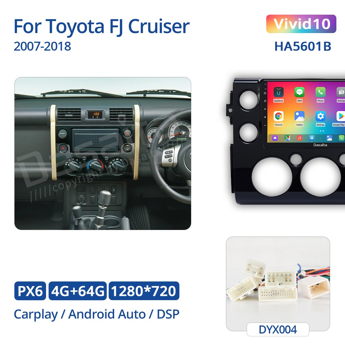 Dasaita Vivid for Toyota FJ Cruiser GPS 2007 2010 2011 2012 2015 2016 Android 10.0 Car Radio Navigation TDA7850 Carplay 1280*720