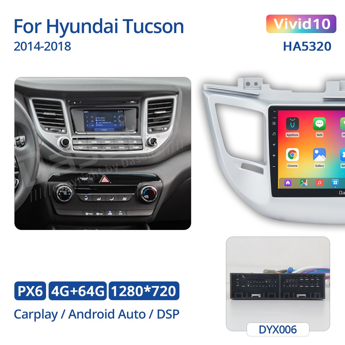 Dasaita Vivid for Hyundai Tucson 2014-2018 Car Radio 1 Din Android 10.0 Carplay Auto 1280*720 Multimedia Head Unit 4G 64G BT 5.0