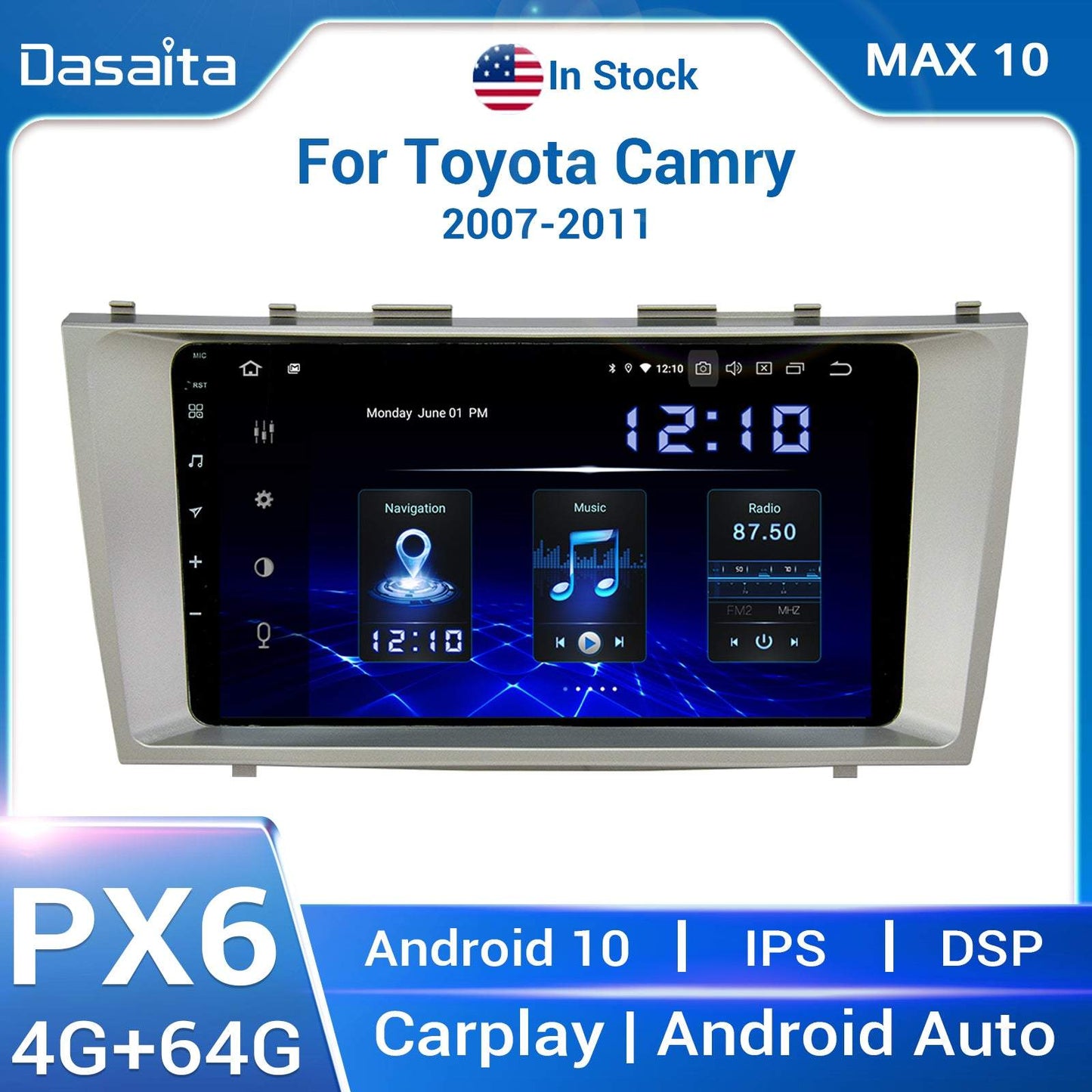 Dasaita MAX10/MAX11 Toyota Camry 2007 2008 2009 2010 2011 Car Stereo 9 Inch Carplay Android Auto PX6 4G+64G Android10/Android11 1280*720 DSP AHD Radio