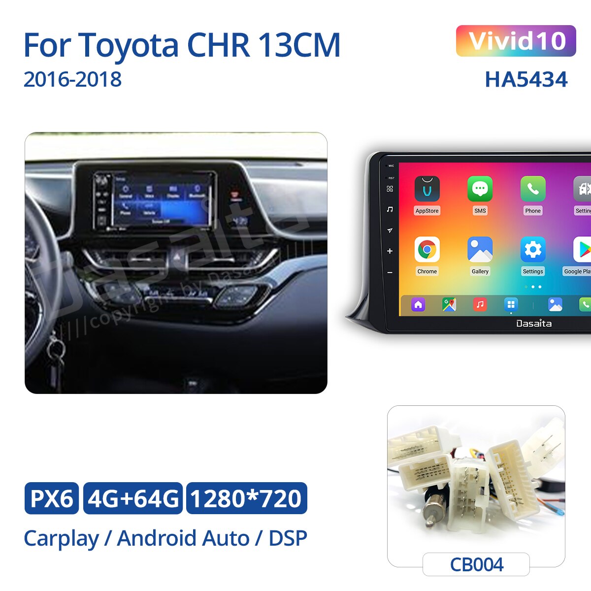 Dasaita Vivid for Toyota CHR 13CM 2016 2017 2018 Car Radio android Apple Carplay Android Auto Navigator GPS DPS 1280*720 4G 64G