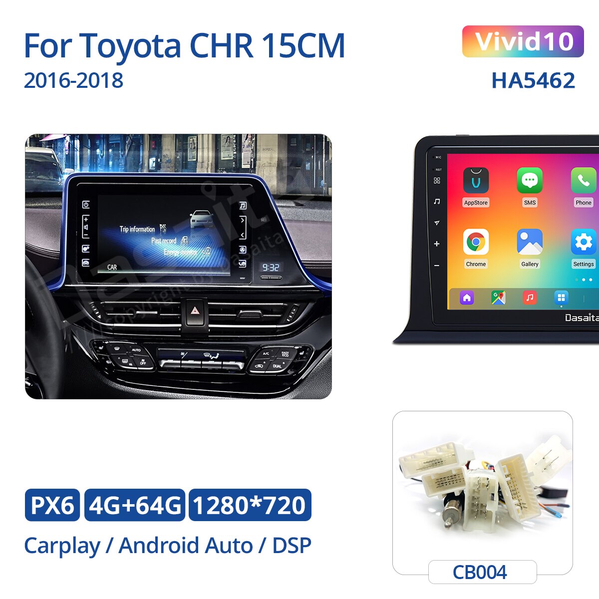 Dasaita For Toyota CHR 15CM CHR Europe version Car stereo 1 din android Apple Carplay Android Auto 4G 64G GPS IPS DSP 1280*720