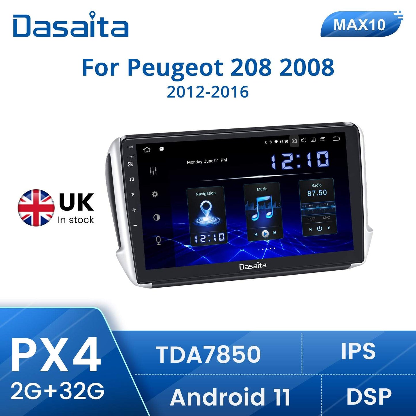 Dasaita (Outlets) W11 Peugeot 208 2008 2012 2013 2014 2015 2016 Car Stereo 10.2 Inch PX4 2G+32G Android11 1024*600 DSP AHD Radio